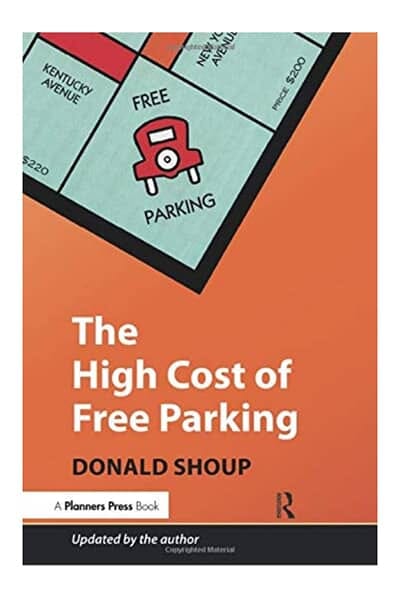 The High Cost of Free Parking by Donald - Book Cover
