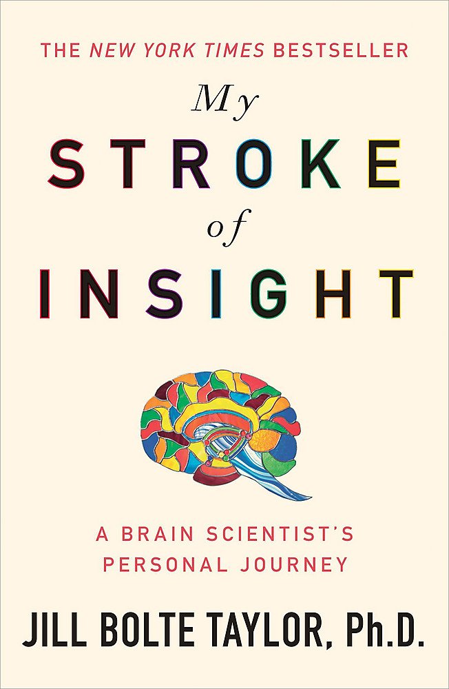 My Stroke of Insight by Jill - Book Cover