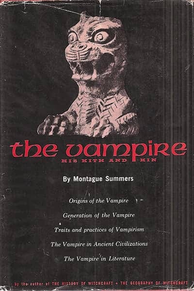 The Vampire, His Kith and Kin by Montague - Book Cover