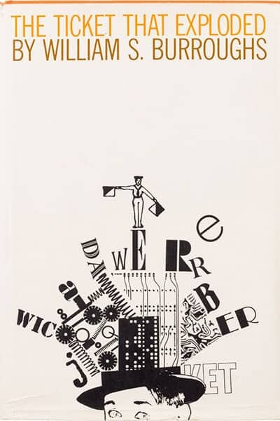 The Ticket That Exploded by William - Book Cover