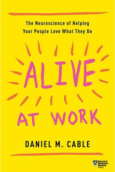 Alive at Work