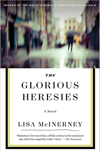 The Glorious Heresies